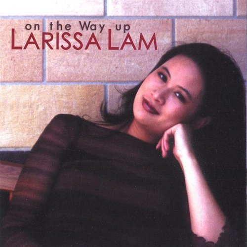 Larissa Lam - On the Way Up CD Larissa Lam - On the Way Up CD